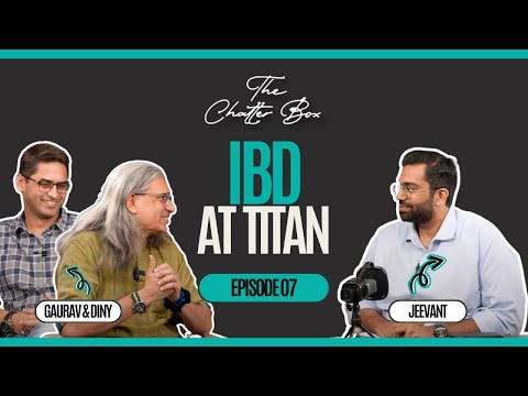 Diny, Gaurav & Jeevant Decode Titan's International Business 